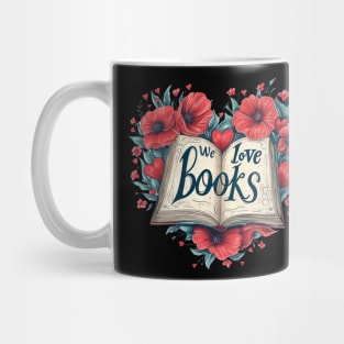 We love Books Mug